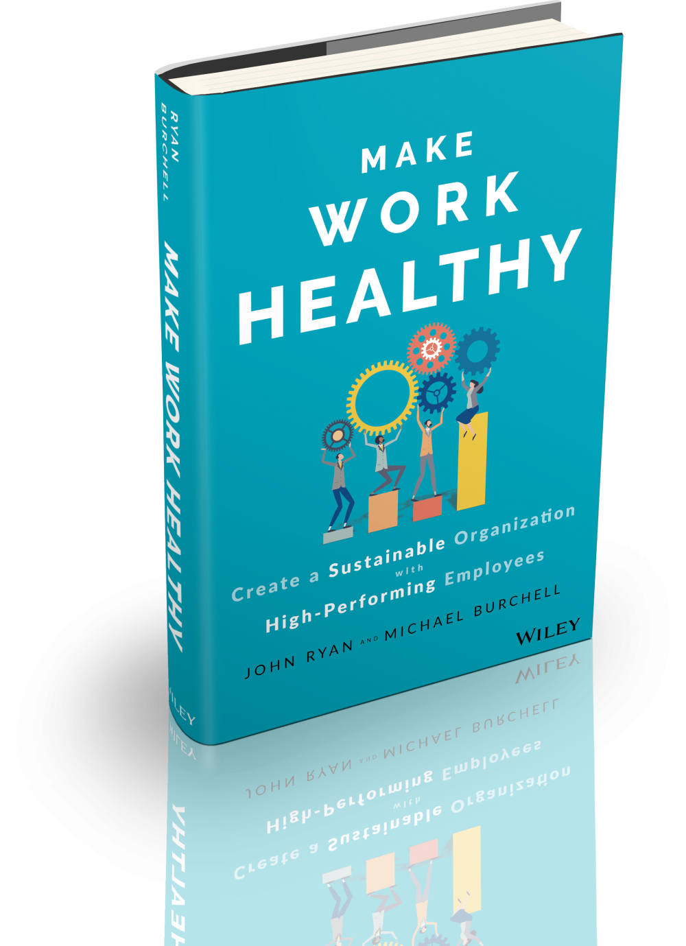 Make Work Healthy - one of the best management books